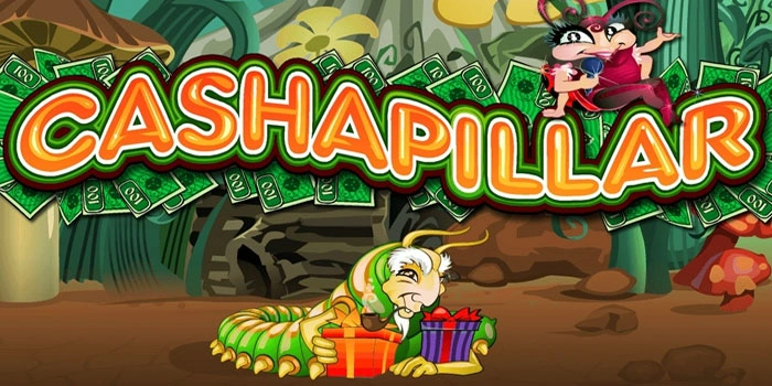 Cara Pintar Kelola Modal Saat Main Di Slot Cashapillar