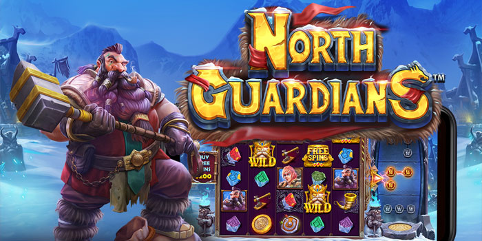 Cara Cerdas Raih Kemenangan Maksimal di Slot North Guardians