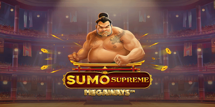 Pola Gacor Dapat Jackpot di Slot Sumo Supreme Megaways